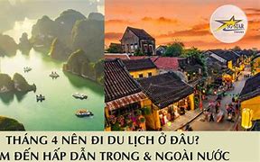 Hè Này Nên Đi Du Lịch Ở Đâu