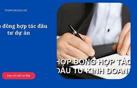 Hợp Đồng Dự Án Đầu Tư Kinh Doanh Là Gì