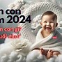 Sinh Con Năm 2024 Hợp Tuổi Bố Mẹ Nào